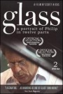Glass: A Portrait of Philip in Twelve Parts (2 disc set)
